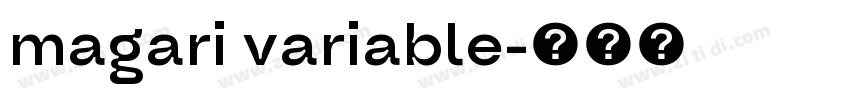 magari variable字体转换